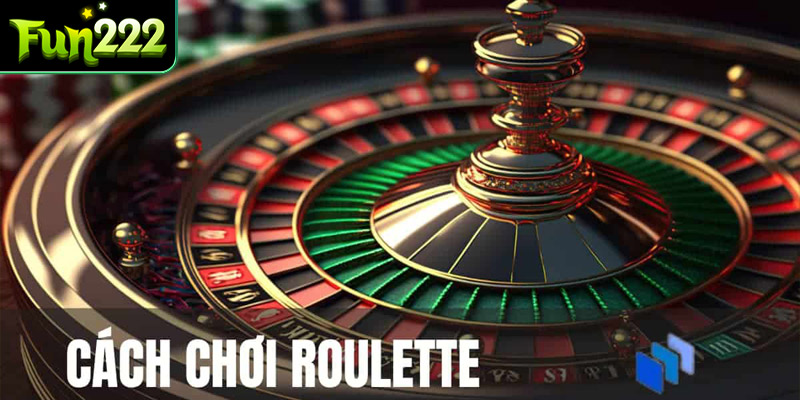 Luật chơi Roulette tại Fun222 đơn giản, dễ hiểu