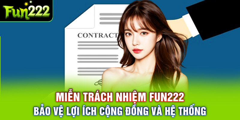 Quy Định Miễn Trách Nhiệm Fun222 – Cam Kết Công Bằng Và Uy Tín